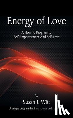 Witt, Susan J - Energy Of Love