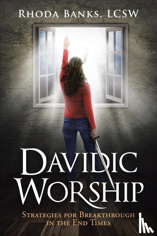 Banks Lcsw, Rhoda - Davidic Worship