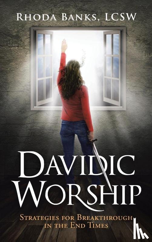 Banks Lcsw, Rhoda - Davidic Worship
