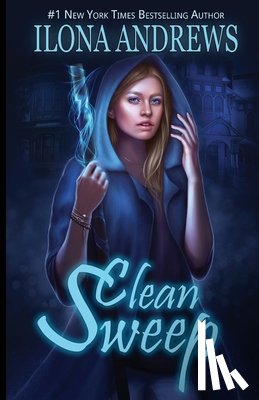 Andrews, Ilona - Clean Sweep