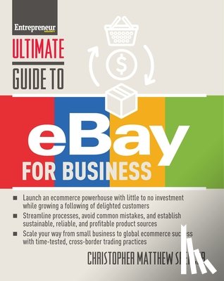 Spencer, Christopher Matthew - Ultimate Guide to eBay for Business