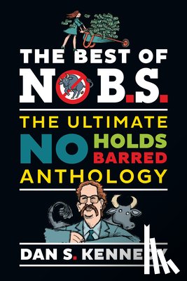 Kennedy, Dan S. - The Best of No BS