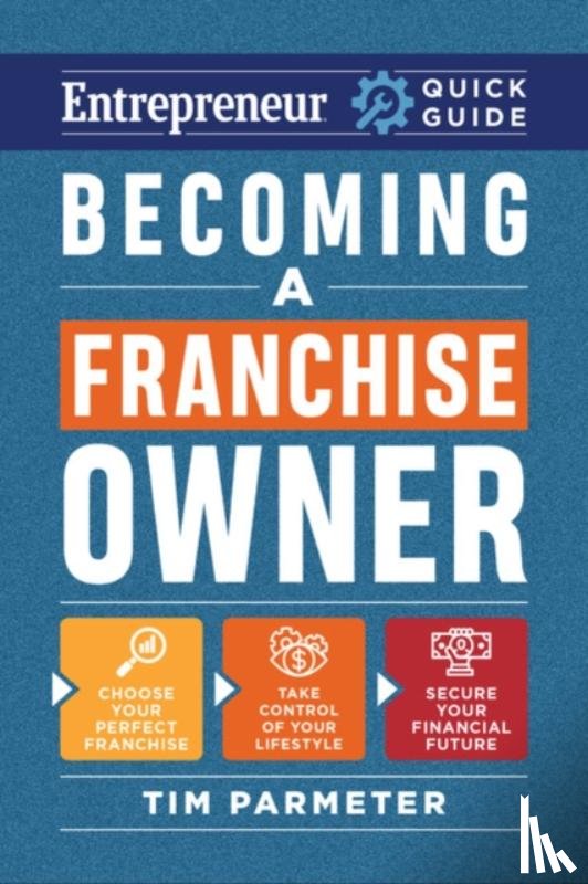 Parmeter, Tim - Becoming a Franchise Owner