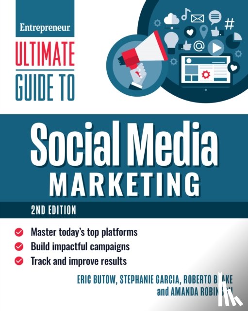 Butow, Eric, Garcia, Stephanie, Blake, Roberto, Robinson, Amanda - Ultimate Guide to Social Media Marketing
