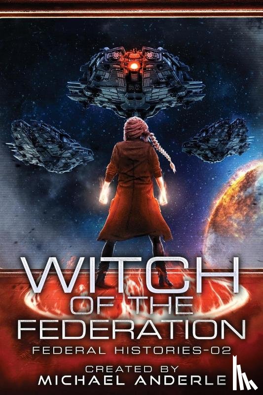 Anderle, Michael - Witch Of The Federation II