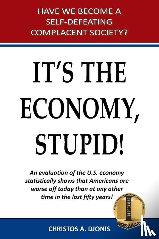 Djonis, Christos a - It's the Economy, Stupid