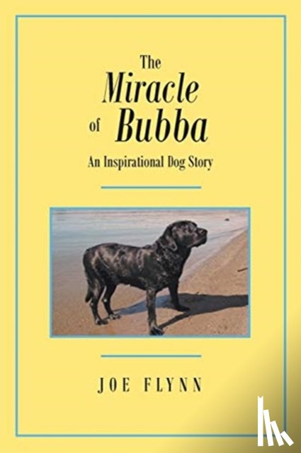Flynn, Joe - The Miracle of Bubba