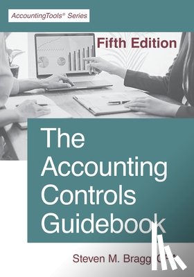 Bragg, Steven M. - ACCOUNTING CONTROLS GDBK