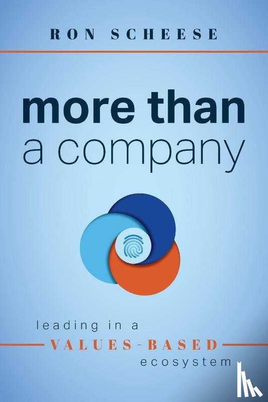 Scheese, Ron - More Than a Company