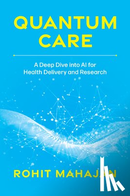 Mahajan, Rohit - Quantum Care