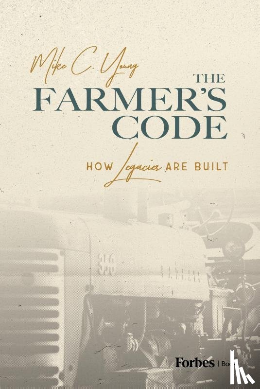 C. Young, Mike - C Young, M: Farmer's Code