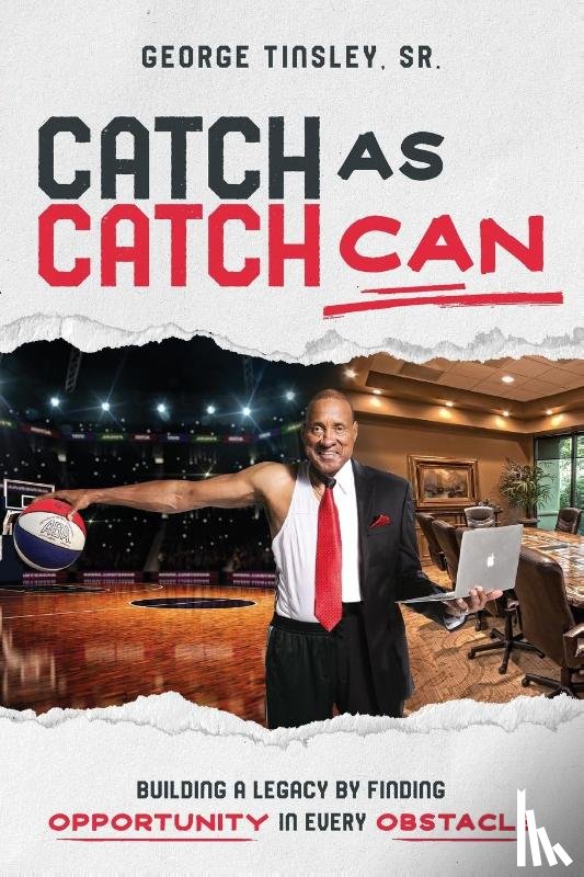 Tinsley, George - Catch as Catch Can