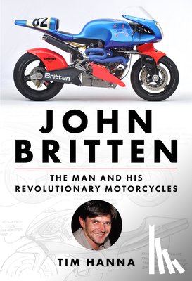 Hanna, Tim - John Britten