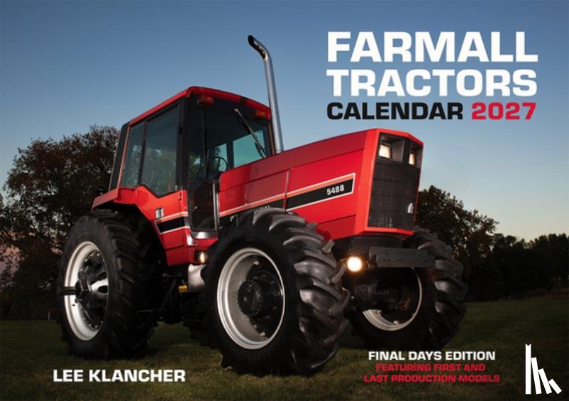 Klancher, Lee - Farmall Tractors Calendar 2027