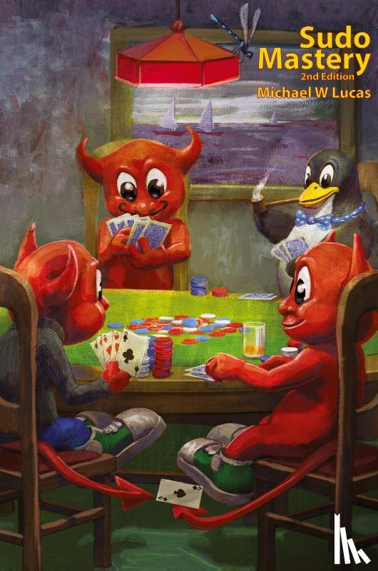 Lucas, Michael W - Sudo Mastery