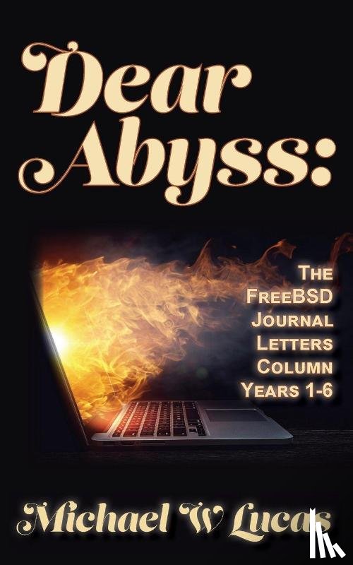 Lucas, Michael W. - Dear Abyss