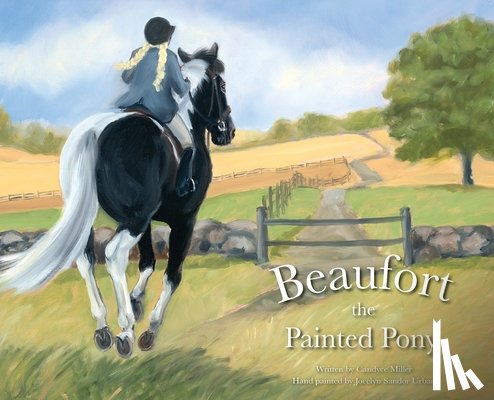 Miller, Candyce - Beaufort the Painted Pony