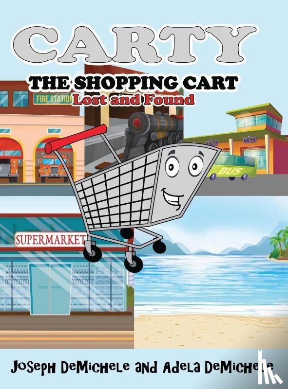 Demichele, Joseph, Demichele, Adela - Carty the Shopping Cart