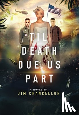Chancellor, Jim - Til Death Due Us Part