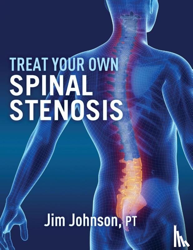 Johnson, Jim - Treat Your Own Spinal Stenosis