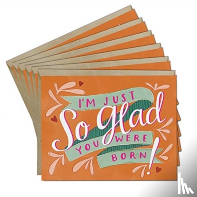  - 6-Pack Em & Friends So Glad Birthday Card
