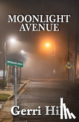 Hill, Gerri - Moonlight Avenue