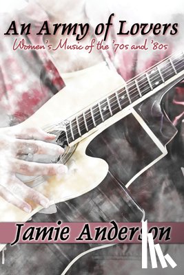 Anderson, Jamie - An Army of Lovers