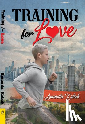 Amanda Kabak, Kabak - Training for Love