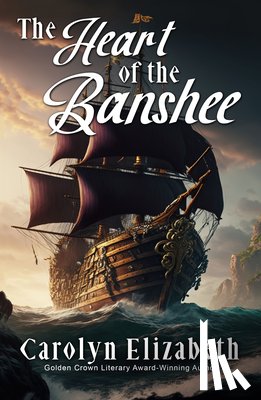 Elizabeth, Carolyn - The Heart of the Banshee
