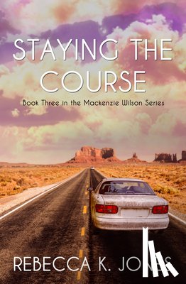 Jones, Rebecca K. - Staying the Course