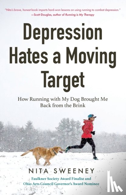 Sweeney, Nita - Depression Hates a Moving Target