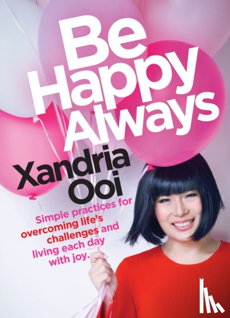 Ooi, Xandria - Be Happy, Always