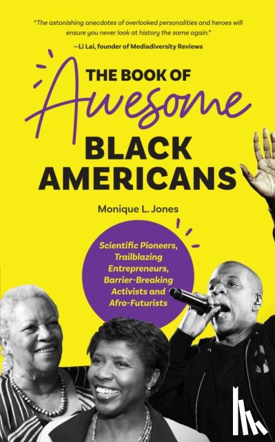 Jones, Monique L. - The Book of Awesome Black Americans