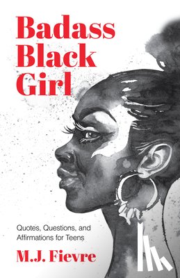 Fievre, M.J. - Badass Black Girl