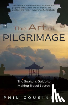 Cousineau, Phil - The Art of Pilgrimage