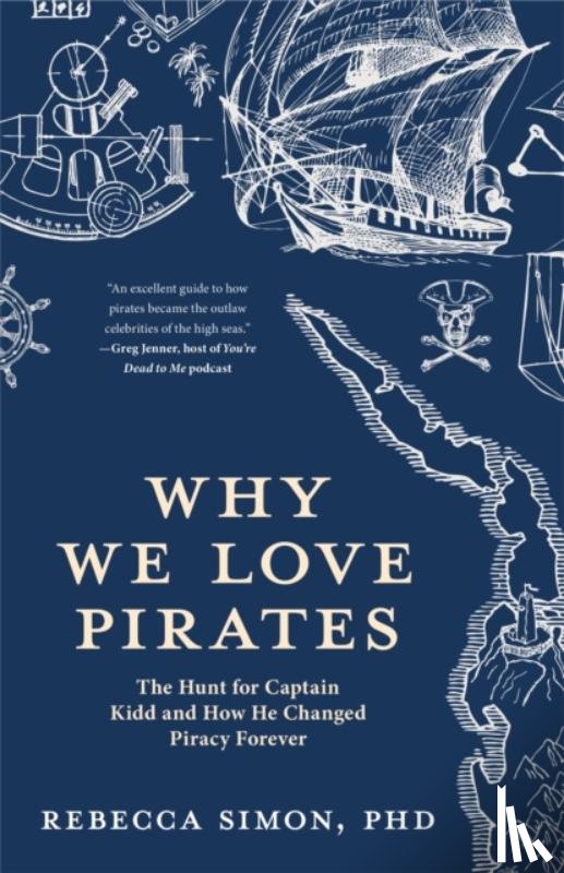 Simon, Rebecca - Why We Love Pirates