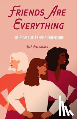 Gallagher, BJ - Friends Are Everything