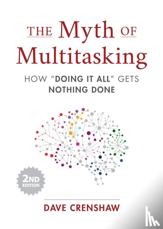 Crenshaw, Dave - The Myth of Multitasking