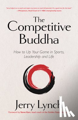 Lynch, Dr. Jerry - The Competitive Buddha
