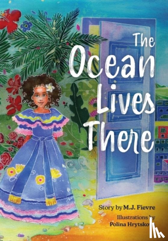 Fievre, M.J. - The Ocean Lives There
