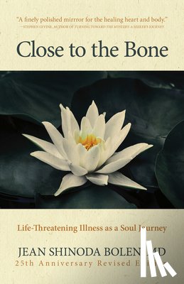 Shinoda Bolen, Jean - Close to the Bone