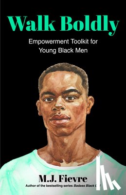 Fievre, M.J. - Walk Boldly