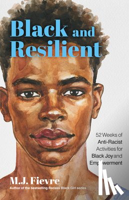 Fievre, M.J. - Black and Resilient