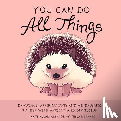 Allan, Kate - You Can Do All Things