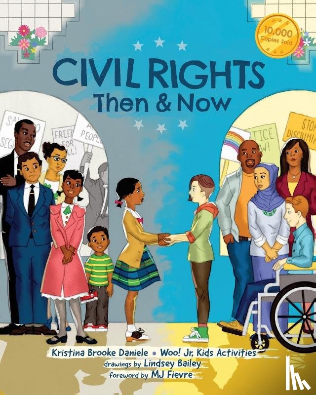 Daniele, Kristina Brooke - Civil Rights Then and Now