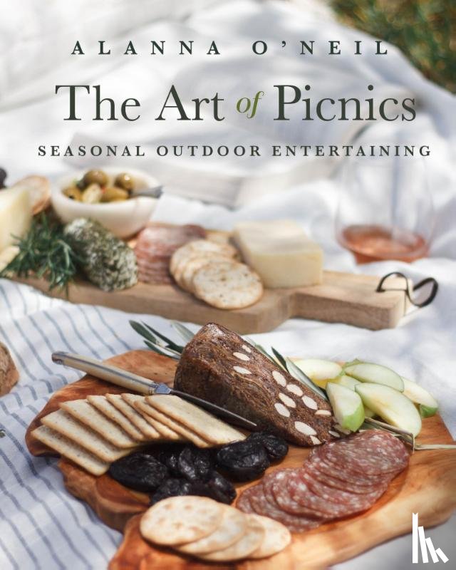 O'Neil, Alanna - The Art of Picnics