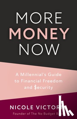 Victoria, Nicole - More Money Now