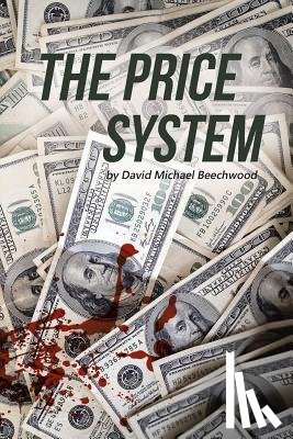 Beechwood, David Michael - The Price System