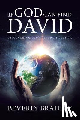 Bradley, Beverly - If God Can Find David