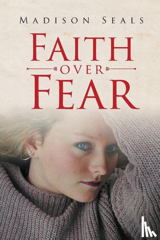Seals, Madison - Faith over Fear